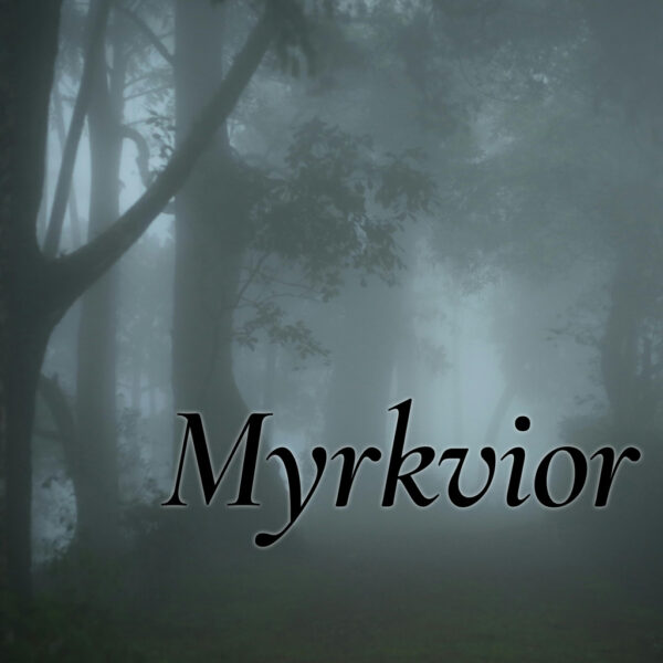 Myrkvior by Love Creates Death